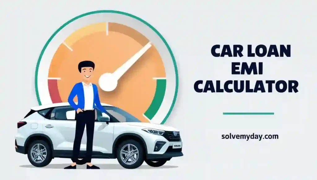 Car Loan EMI Calculator