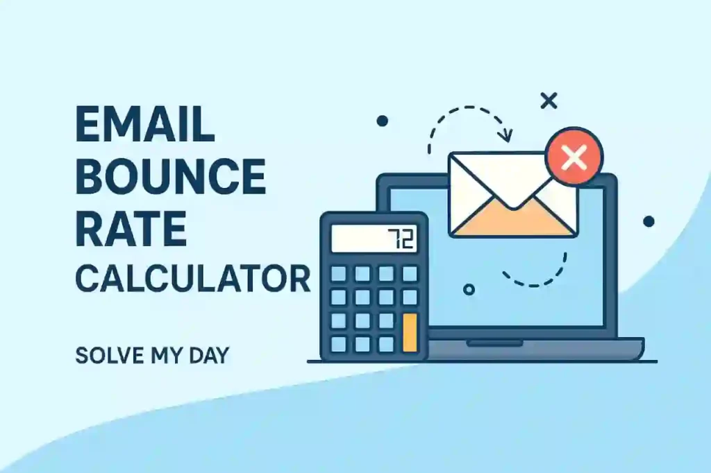 Email Bounce Rate Calculator